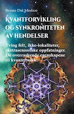 Kvantforvikling og synkroniteten av hendelser