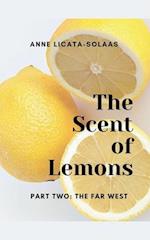 The Scent of Lemons, Part 2