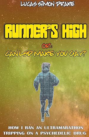 Runner's High or