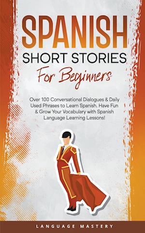 Spanish Short Stories for Beginners