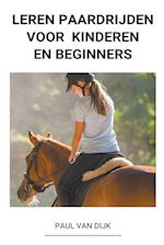 Leren Paardrijden voor Kinderen en Beginners