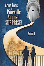 A Pineville August - Surprise! 