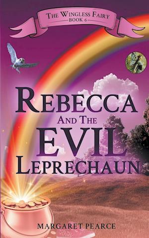 Rebecca and the Evil Leprechaun