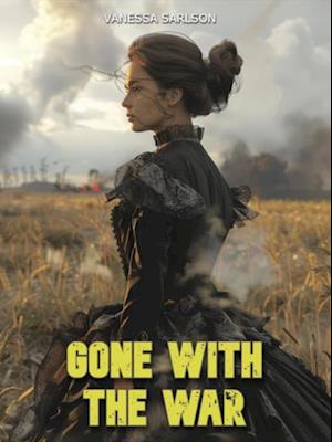 Gone With The War