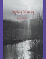 Prophecy Returning 