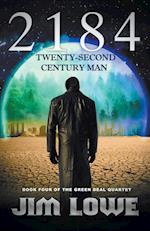 2184 - Twenty-Second Century Man 