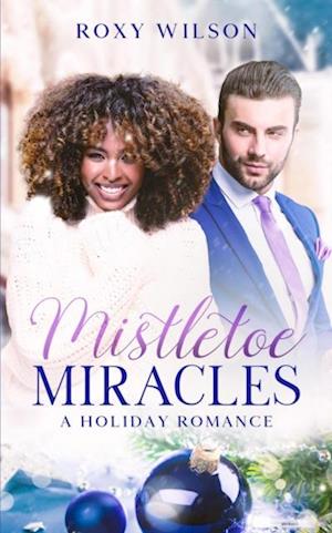 Mistletoe Miracles