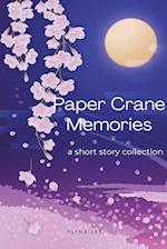 Paper Crane Memories 