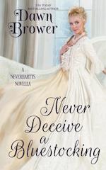 Never Deceive a Bluestocking 