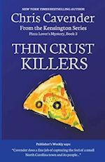 Thin Crust Killers 