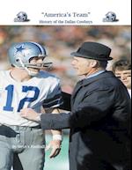 "America's Team" History of the Dallas Cowboys 