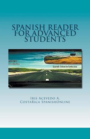 Spanish Reader for Advanced Students