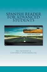 Spanish Reader for Advanced Students