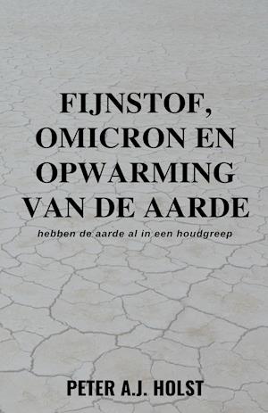 Fijnstof, Omicron en Opwarming van de Aarde