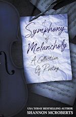 A Symphony Of Melancholy 