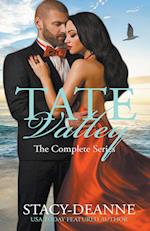 Tate Valley The Complete Series 