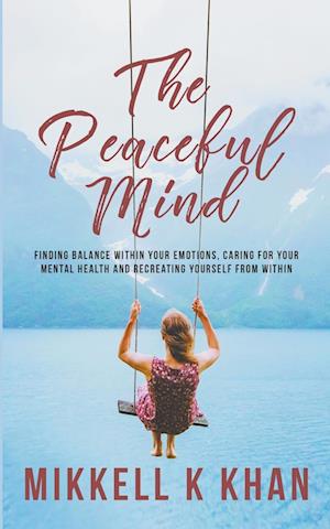 The Peaceful Mind