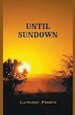 Until Sundown 