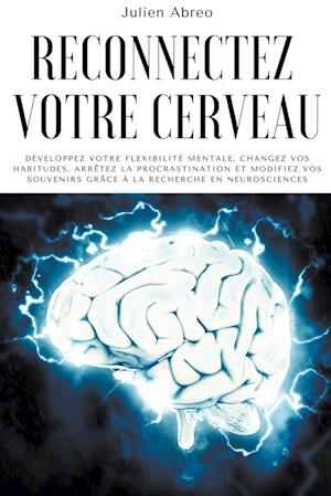 Reconnectez votre cerveau