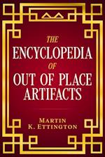 Encyclopedia of Out of Place Artifacts