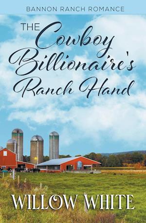 The Cowboy Billionaire's Ranch Hand