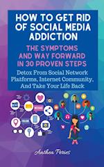 How To Get Rid Of Social Media Addiction