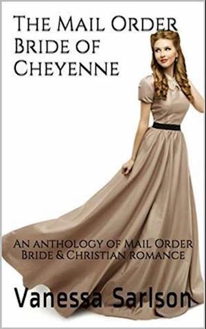 Mail Order Bride of Cheyenne