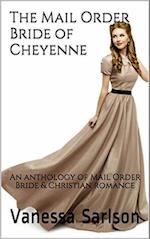 Mail Order Bride of Cheyenne