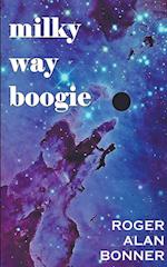 Milky Way Boogie 