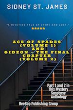 Ace of Spades (Vol. 1) & Gideon - The Final Chapter (Vol. 2) 