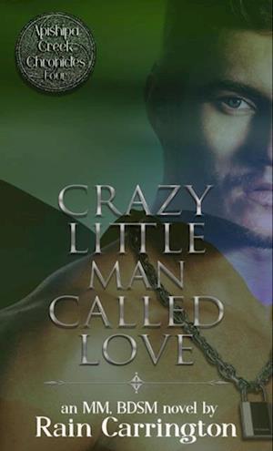 Crazy Little Man Called Love