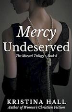 Mercy Undeserved 