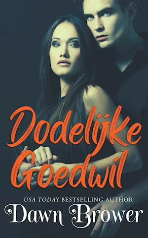 Dodelijke Goedwil