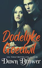 Dodelijke Goedwil