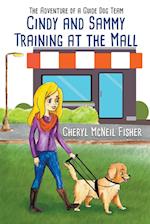 Cindy and Sammy Training at the Mall, The Adventure of a Guide Dog Team 