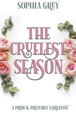 The Cruelest Season