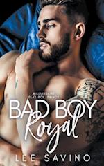 Bad Boy Royal