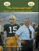 "The Green and Gold" History of the Green Bay Packers