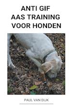 Anti Gif Aas Training voor Honden