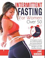 Intermittent Fasting for Woman over 50