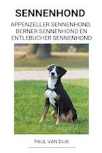 Sennenhond  (Appenzeller Sennenhond, Berner Sennenhond en Entlebucher Sennenhond)