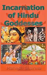 Incarnation of Hindu Goddesses 