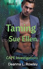 Taming Sue Ellen 