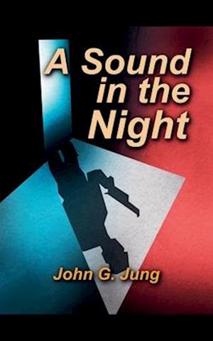 A Sound in the Night