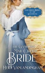 The Gambler's Mail-Order Bride 