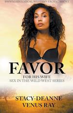 Favor for His Wife 