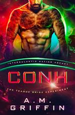 Conh: The Teague Bride Experiment (Intergalactic Dating Agency)