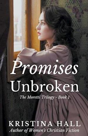 Promises Unbroken