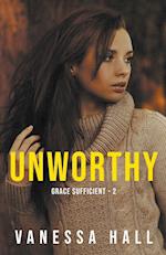 Unworthy 