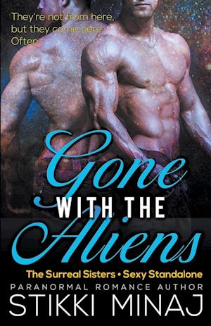 Gone with the Aliens